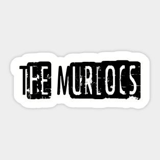 The Murlocs Sticker